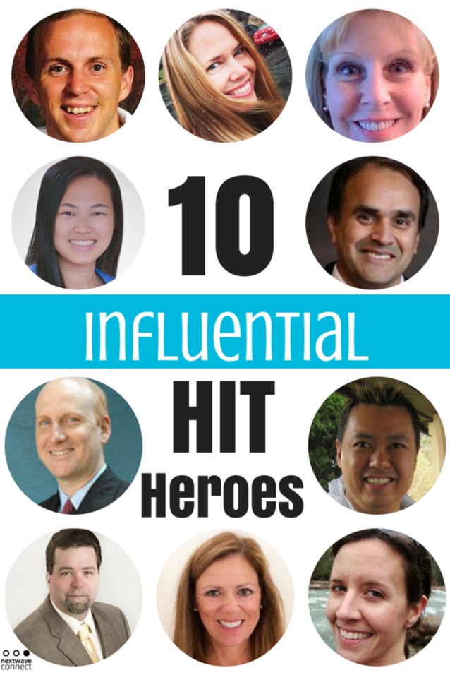 10 Influential Health IT Heroes
